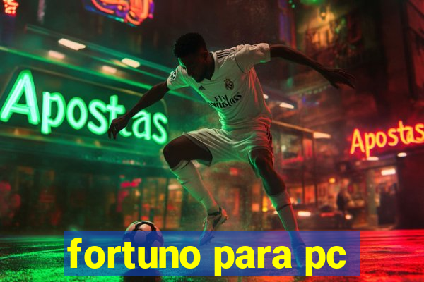 fortuno para pc